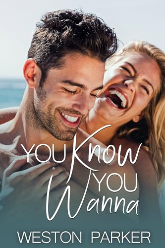 You Know You Wanna book cover