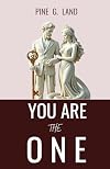 You are the one