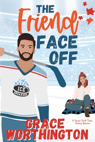 The Friend Face Off (By: Grace Worthington) cover