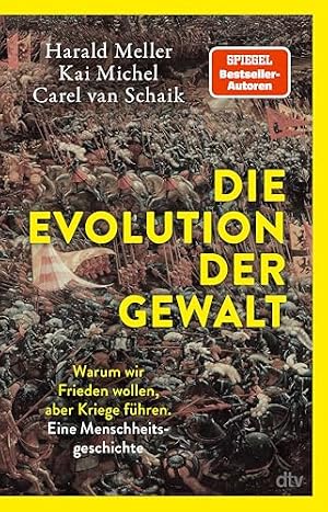Die Entstehung der Gewalt: Eine Geschichte der Menschheit Norbert Elias