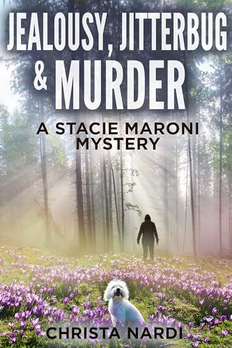 Jealousy, Jitterbug & Murder book cover