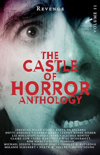 Castle of Horror Anthology Volume 11: Revenge book cover
