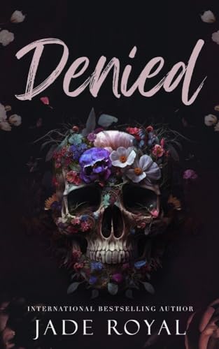 Room One Hundred and Twenty Six: Denied (By: Jade Royal) cover