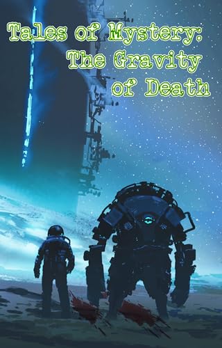 Tales of Mystery: The Gravity of Death book cover