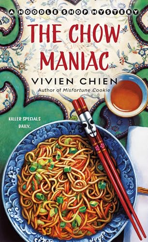 The Chow Maniac book cover