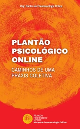 Capa do livro Plantão Psicológico On-line: caminhos de uma práxis coletiva