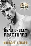 Beautifully Fractured