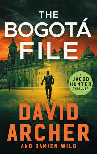 The Bogotá File book cover