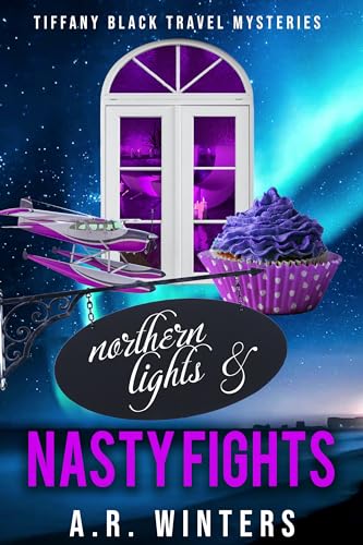 Northern Lights and Nasty Fights book cover