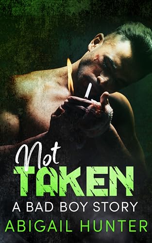 Not Taken (By: Abigail Hunter) cover