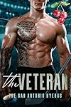 The Veteran (The San Antonio Hyenas Book 3)