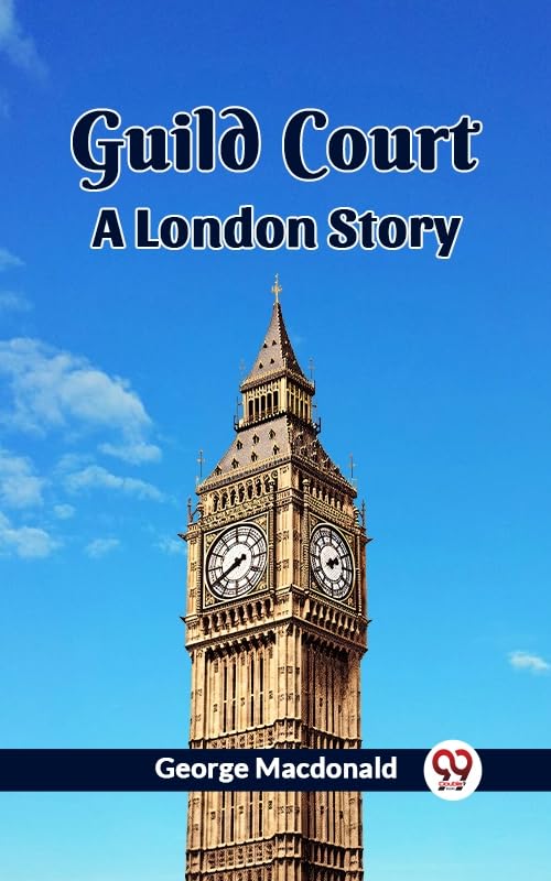 Guild Court: A London Story / The Prodigal Apprentice book cover