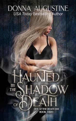Haunted by the Shadow of Death book cover