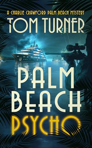 Palm Beach Psycho book cover