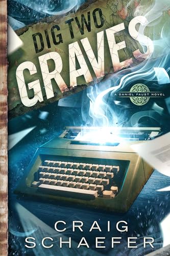 Dig Two Graves book cover