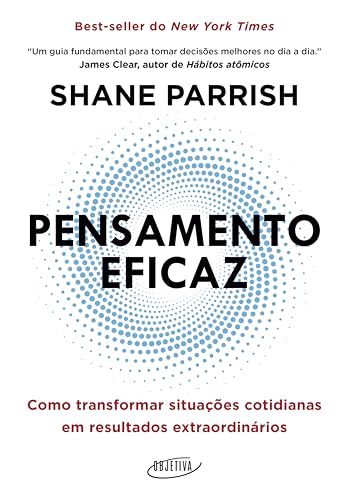 Pensamento eficaz: Como transformar situações cotidianas em ...