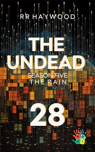 The Undead Twenty-Eight. Return To The Fort. book cover