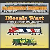 Diesels West: Second Generation EMD Diesels