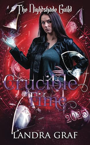 Crucible Time (By: Landra Graf) cover