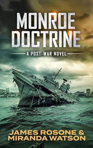 Monroe Doctrine: Volume IX (With: Miranda Watson) cover