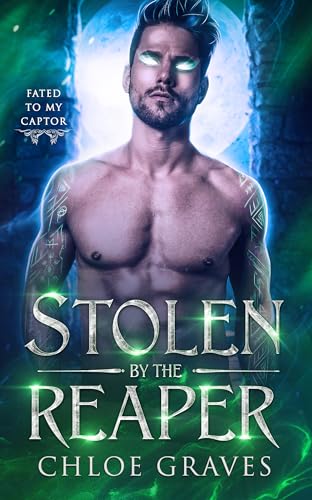 Stolen by the Reaper (By: Chloe Graves) cover