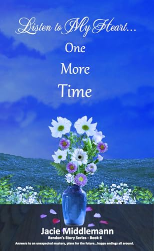 Listen to My Heart...One More Time - Book 6 cover