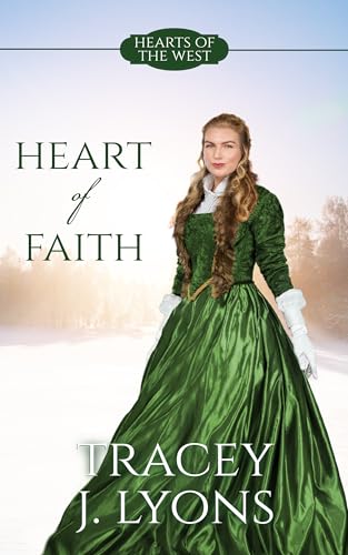 Heart of Faith (By: Tracey J. Lyons) cover
