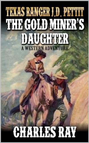 The Gold Miner's Daughter book cover