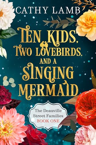 Ten Kids, Two Lovebirds, and a Singing Mermaid cover