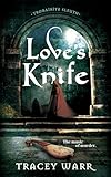 Love’s Knife