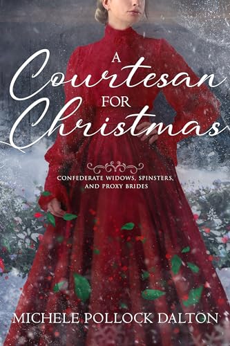 A Courtesan for Christmas (By: Michele Pollock Dalton) cover