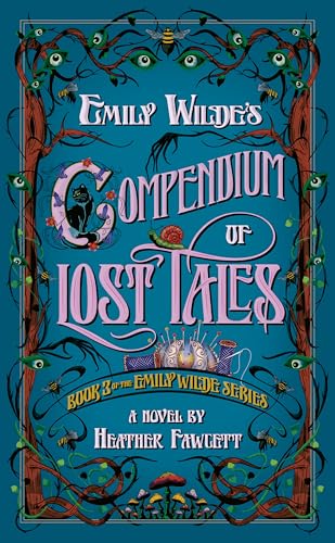 Emily Wilde's Compendium of Lost Tales book cover