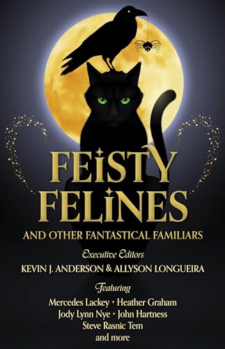 Feisty Felines and Other Fantastical Familiars book cover