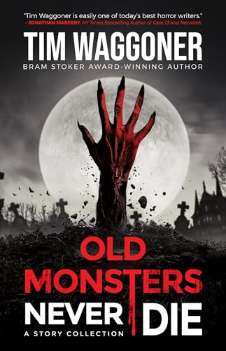 Old Monsters Never Die book cover