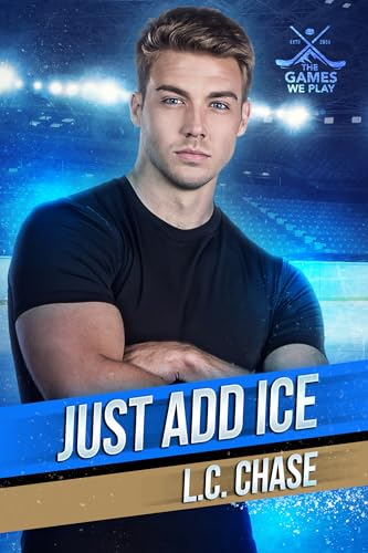 Just Add Ice (By: L.C. Chase) cover