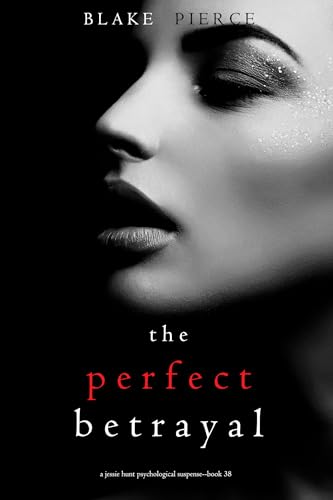 The Perfect Betrayal book cover