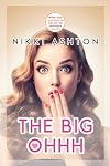The Big Ohhh