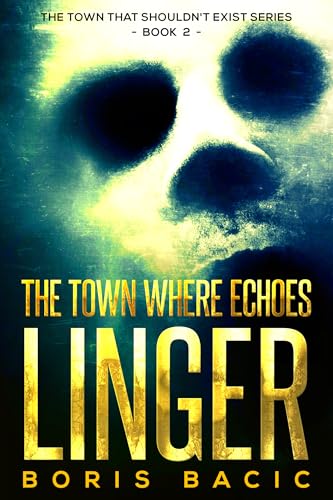 The Town Where Echoes Linger cover