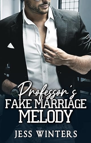 Professor's Fake Marriage Melody book cover
