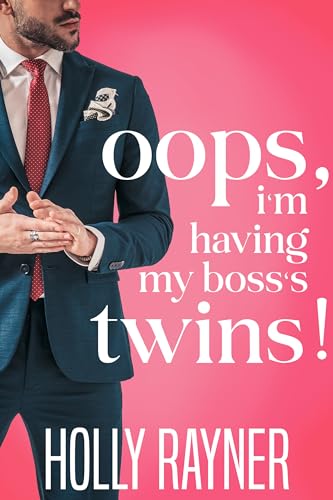 Oops, I'm Having My Boss's Twins! book cover