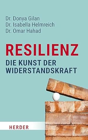 Resilienz: Die Kraft, die uns stark macht Boris Cyrulnik