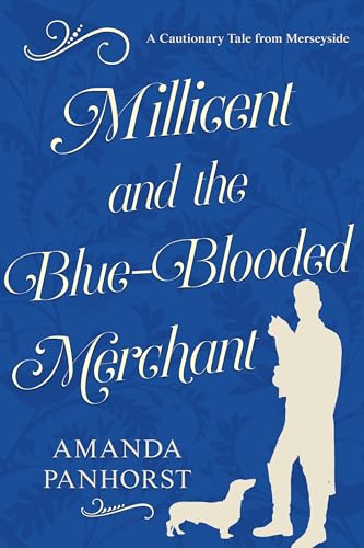 Millicent and the Blue-Blooded Merchant book cover