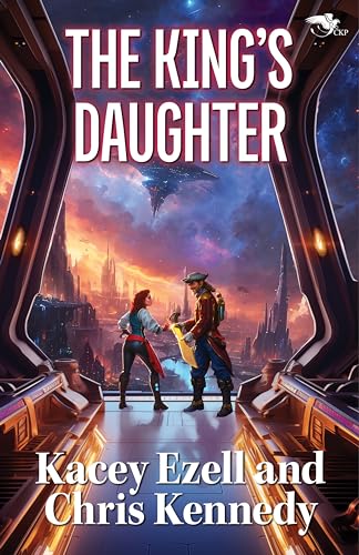 The King's Daughter (With: Kacey Ezell) cover