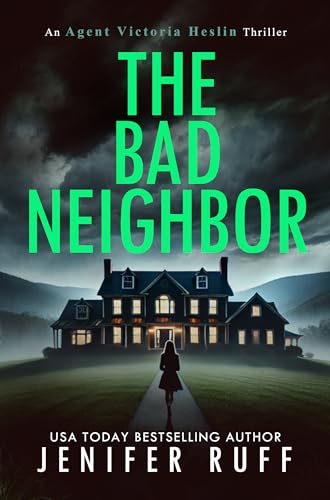 The Bad Neighbor book cover