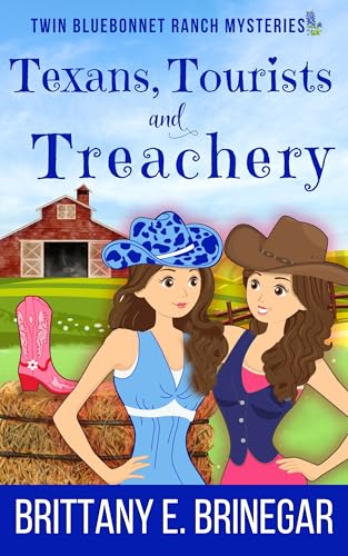 Texans, Tourists, and Treachery book cover