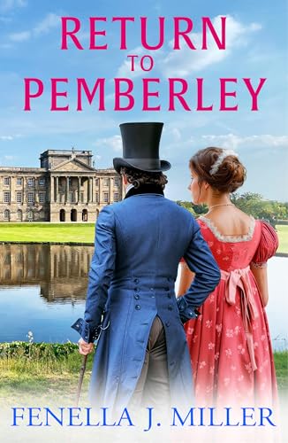 Miss Bennet and Mr. Bingley / Return to Pemberley book cover