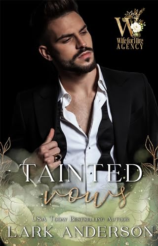 Tainted Vows (By: Lark Anderson) cover