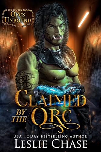 Claimed by the Orc (By: Leslie Chase) cover
