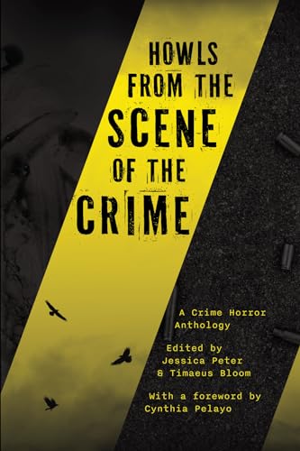 Howls from the Scene of the Crime book cover