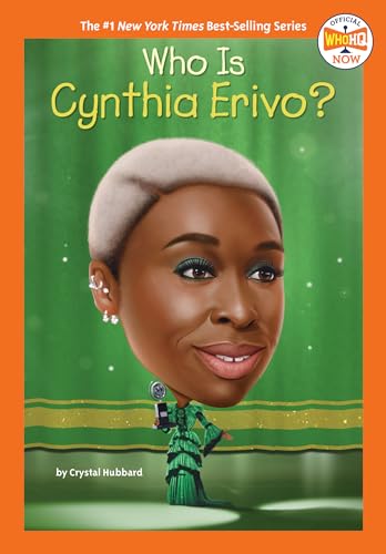 Who Is Cynthia Erivo? (By: Crystal Hubbard) cover
